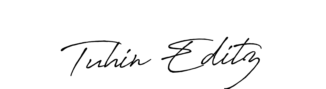 Create a beautiful signature design for name Tuhin Editz. With this signature (Antro_Vectra_Bolder) fonts, you can make a handwritten signature for free. Tuhin Editz signature style 7 images and pictures png