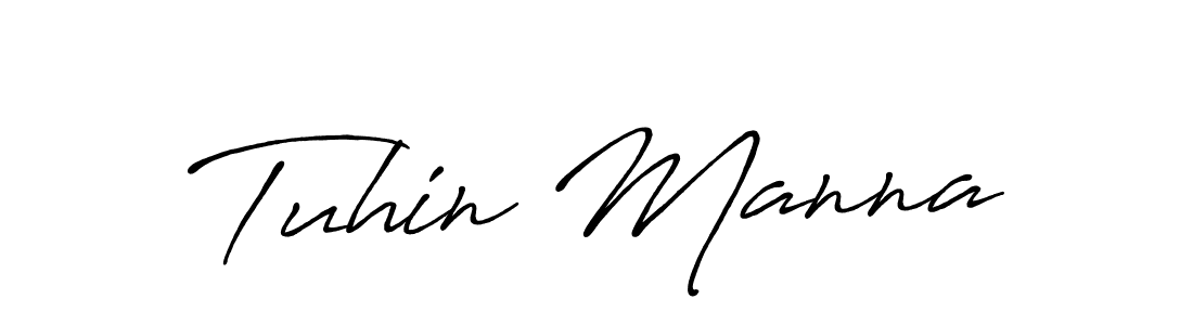 Design your own signature with our free online signature maker. With this signature software, you can create a handwritten (Antro_Vectra_Bolder) signature for name Tuhin Manna. Tuhin Manna signature style 7 images and pictures png