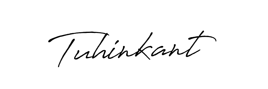 Create a beautiful signature design for name Tuhinkant. With this signature (Antro_Vectra_Bolder) fonts, you can make a handwritten signature for free. Tuhinkant signature style 7 images and pictures png