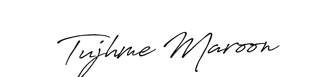 It looks lik you need a new signature style for name Tujhme Maroon. Design unique handwritten (Antro_Vectra_Bolder) signature with our free signature maker in just a few clicks. Tujhme Maroon signature style 7 images and pictures png