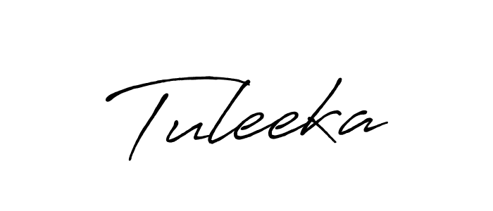How to make Tuleeka signature? Antro_Vectra_Bolder is a professional autograph style. Create handwritten signature for Tuleeka name. Tuleeka signature style 7 images and pictures png