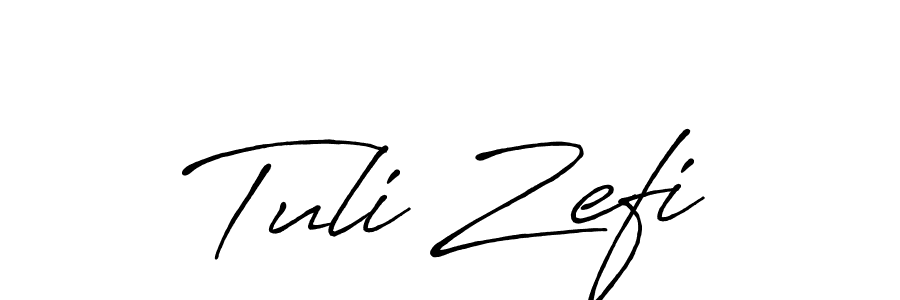 Design your own signature with our free online signature maker. With this signature software, you can create a handwritten (Antro_Vectra_Bolder) signature for name Tuli Zefi. Tuli Zefi signature style 7 images and pictures png