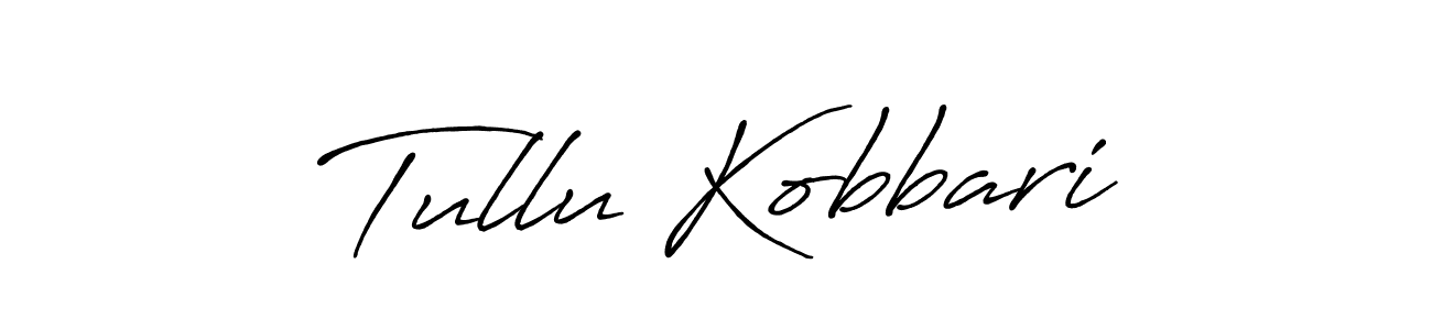 Make a beautiful signature design for name Tullu Kobbari. With this signature (Antro_Vectra_Bolder) style, you can create a handwritten signature for free. Tullu Kobbari signature style 7 images and pictures png