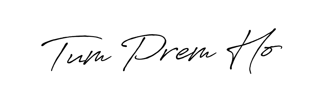 You should practise on your own different ways (Antro_Vectra_Bolder) to write your name (Tum Prem Ho) in signature. don't let someone else do it for you. Tum Prem Ho signature style 7 images and pictures png