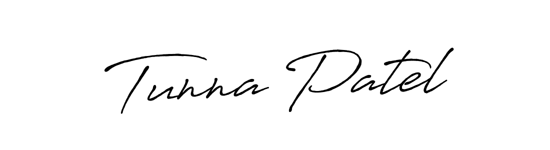 Design your own signature with our free online signature maker. With this signature software, you can create a handwritten (Antro_Vectra_Bolder) signature for name Tunna Patel. Tunna Patel signature style 7 images and pictures png