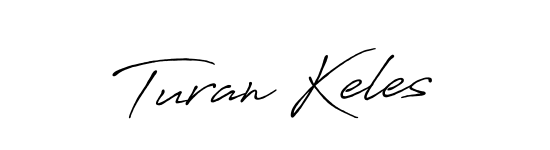 How to make Turan Keles signature? Antro_Vectra_Bolder is a professional autograph style. Create handwritten signature for Turan Keles name. Turan Keles signature style 7 images and pictures png