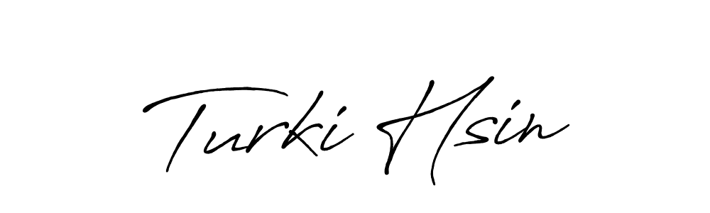 Use a signature maker to create a handwritten signature online. With this signature software, you can design (Antro_Vectra_Bolder) your own signature for name Turki Hsin. Turki Hsin signature style 7 images and pictures png