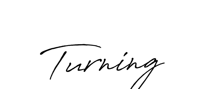 Also You can easily find your signature by using the search form. We will create Turning name handwritten signature images for you free of cost using Antro_Vectra_Bolder sign style. Turning signature style 7 images and pictures png