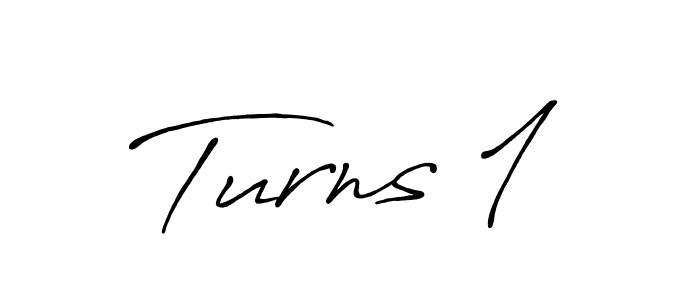 How to make Turns 1 name signature. Use Antro_Vectra_Bolder style for creating short signs online. This is the latest handwritten sign. Turns 1 signature style 7 images and pictures png
