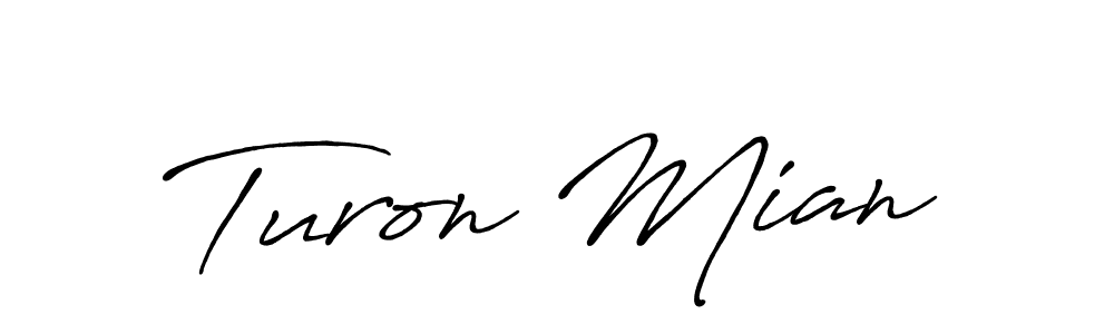 Make a beautiful signature design for name Turon Mian. Use this online signature maker to create a handwritten signature for free. Turon Mian signature style 7 images and pictures png