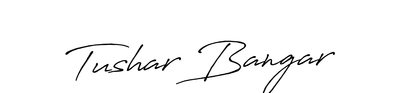 Once you've used our free online signature maker to create your best signature Antro_Vectra_Bolder style, it's time to enjoy all of the benefits that Tushar Bangar name signing documents. Tushar Bangar signature style 7 images and pictures png