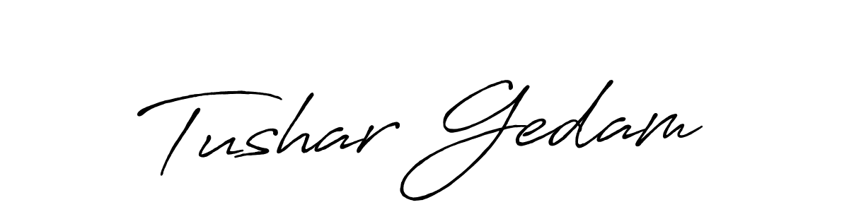 Make a beautiful signature design for name Tushar Gedam. Use this online signature maker to create a handwritten signature for free. Tushar Gedam signature style 7 images and pictures png