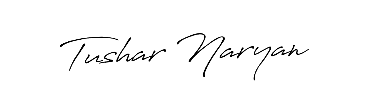 Make a beautiful signature design for name Tushar Naryan. With this signature (Antro_Vectra_Bolder) style, you can create a handwritten signature for free. Tushar Naryan signature style 7 images and pictures png