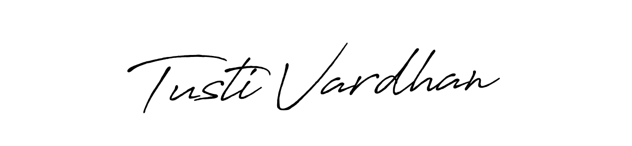 How to make Tusti Vardhan name signature. Use Antro_Vectra_Bolder style for creating short signs online. This is the latest handwritten sign. Tusti Vardhan signature style 7 images and pictures png