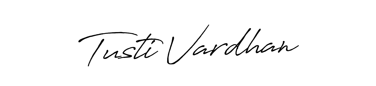 Once you've used our free online signature maker to create your best signature Antro_Vectra_Bolder style, it's time to enjoy all of the benefits that Tusti Vardhan name signing documents. Tusti Vardhan signature style 7 images and pictures png