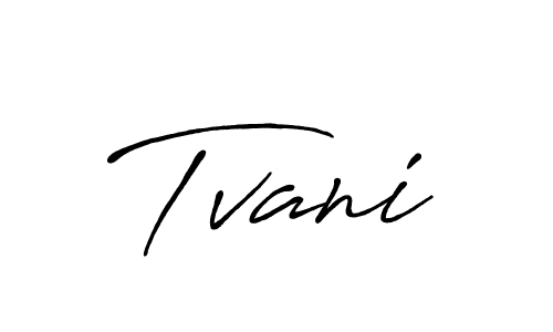 How to make Tvani signature? Antro_Vectra_Bolder is a professional autograph style. Create handwritten signature for Tvani name. Tvani signature style 7 images and pictures png