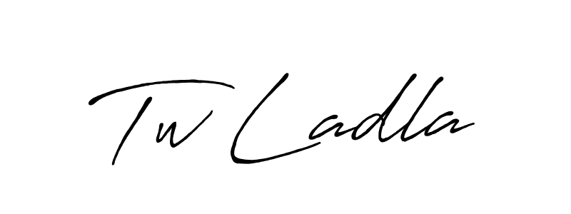 Make a short Tw Ladla signature style. Manage your documents anywhere anytime using Antro_Vectra_Bolder. Create and add eSignatures, submit forms, share and send files easily. Tw Ladla signature style 7 images and pictures png