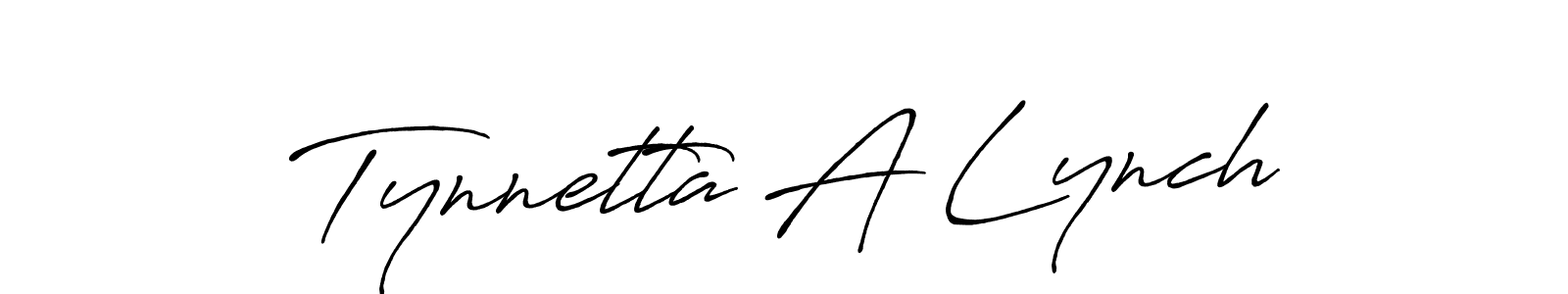 How to make Tynnetta A Lynch name signature. Use Antro_Vectra_Bolder style for creating short signs online. This is the latest handwritten sign. Tynnetta A Lynch signature style 7 images and pictures png