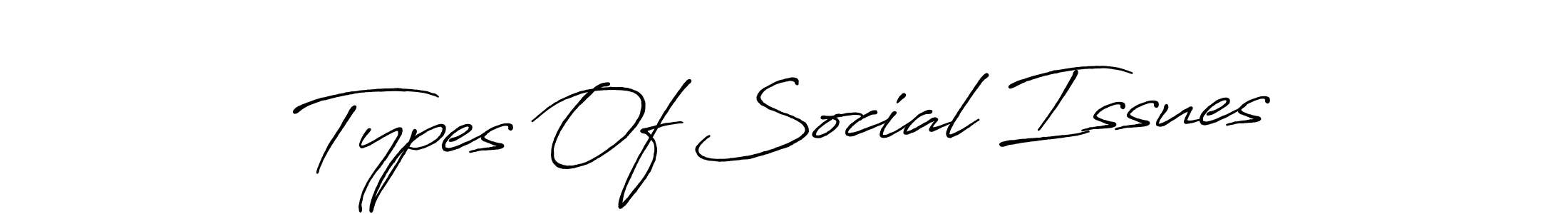 You can use this online signature creator to create a handwritten signature for the name Types Of Social Issues. This is the best online autograph maker. Types Of Social Issues signature style 7 images and pictures png