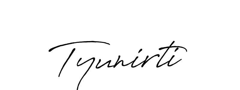You should practise on your own different ways (Antro_Vectra_Bolder) to write your name (Tyunirti) in signature. don't let someone else do it for you. Tyunirti signature style 7 images and pictures png