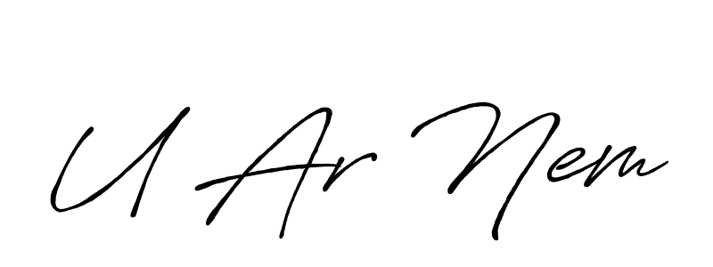 Make a beautiful signature design for name U Ar Nem. With this signature (Antro_Vectra_Bolder) style, you can create a handwritten signature for free. U Ar Nem signature style 7 images and pictures png