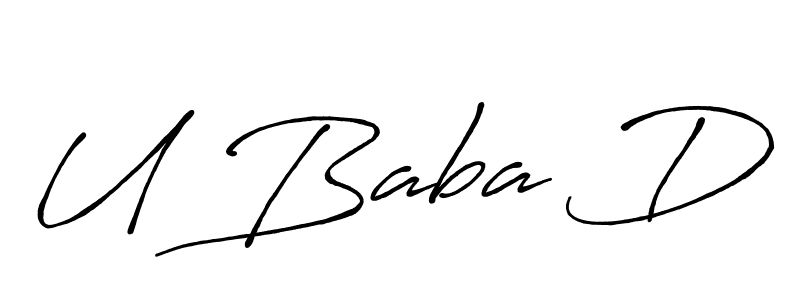 How to make U Baba D name signature. Use Antro_Vectra_Bolder style for creating short signs online. This is the latest handwritten sign. U Baba D signature style 7 images and pictures png