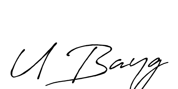 You should practise on your own different ways (Antro_Vectra_Bolder) to write your name (U Bayg) in signature. don't let someone else do it for you. U Bayg signature style 7 images and pictures png