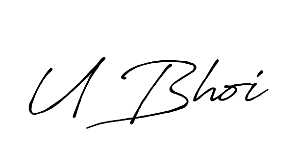 How to make U Bhoi name signature. Use Antro_Vectra_Bolder style for creating short signs online. This is the latest handwritten sign. U Bhoi signature style 7 images and pictures png