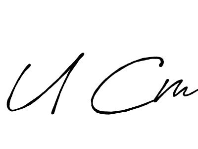Also we have U Cm name is the best signature style. Create professional handwritten signature collection using Antro_Vectra_Bolder autograph style. U Cm signature style 7 images and pictures png