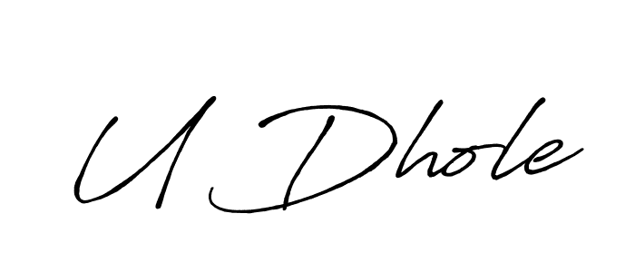 Similarly Antro_Vectra_Bolder is the best handwritten signature design. Signature creator online .You can use it as an online autograph creator for name U Dhole. U Dhole signature style 7 images and pictures png