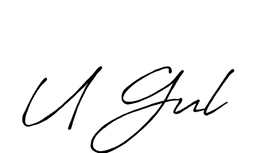 U Gul stylish signature style. Best Handwritten Sign (Antro_Vectra_Bolder) for my name. Handwritten Signature Collection Ideas for my name U Gul. U Gul signature style 7 images and pictures png