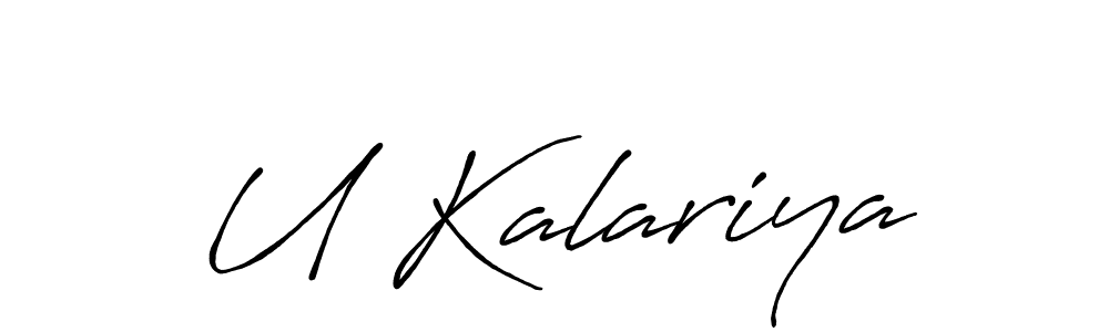 Also we have U Kalariya name is the best signature style. Create professional handwritten signature collection using Antro_Vectra_Bolder autograph style. U Kalariya signature style 7 images and pictures png