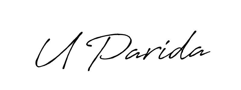 Use a signature maker to create a handwritten signature online. With this signature software, you can design (Antro_Vectra_Bolder) your own signature for name U Parida. U Parida signature style 7 images and pictures png
