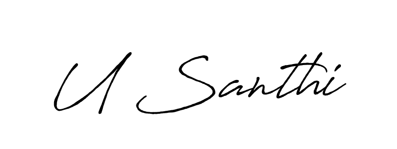 Design your own signature with our free online signature maker. With this signature software, you can create a handwritten (Antro_Vectra_Bolder) signature for name U Santhi. U Santhi signature style 7 images and pictures png