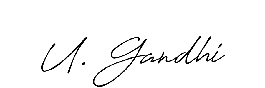 How to make U. Gandhi signature? Antro_Vectra_Bolder is a professional autograph style. Create handwritten signature for U. Gandhi name. U. Gandhi signature style 7 images and pictures png