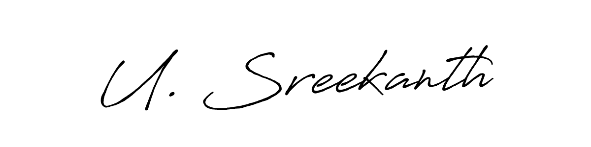 Make a beautiful signature design for name U. Sreekanth. With this signature (Antro_Vectra_Bolder) style, you can create a handwritten signature for free. U. Sreekanth signature style 7 images and pictures png