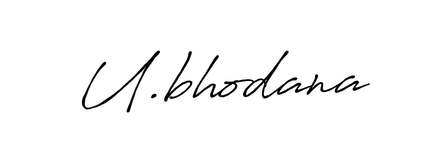 How to make U.bhodana name signature. Use Antro_Vectra_Bolder style for creating short signs online. This is the latest handwritten sign. U.bhodana signature style 7 images and pictures png