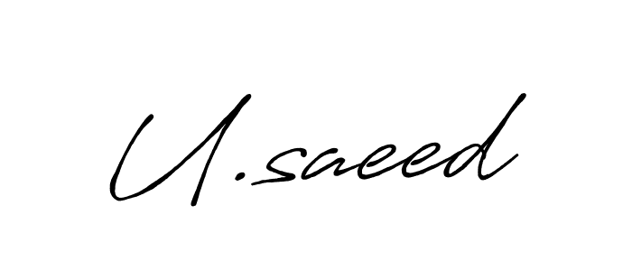 Use a signature maker to create a handwritten signature online. With this signature software, you can design (Antro_Vectra_Bolder) your own signature for name U.saeed. U.saeed signature style 7 images and pictures png