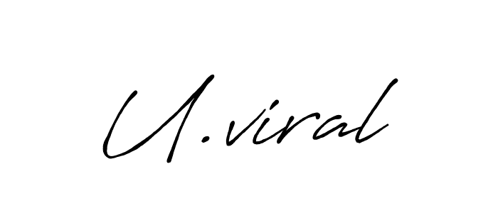 Check out images of Autograph of U.viral name. Actor U.viral Signature Style. Antro_Vectra_Bolder is a professional sign style online. U.viral signature style 7 images and pictures png