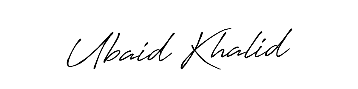 Make a beautiful signature design for name Ubaid Khalid. With this signature (Antro_Vectra_Bolder) style, you can create a handwritten signature for free. Ubaid Khalid signature style 7 images and pictures png
