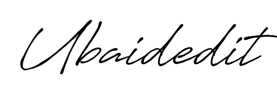 A dynamic signature style for Ubaidedit using Antro_Vectra_Bolder script. Designed to look authentic, handwritten, and professional. Ubaidedit signature style 7 images and pictures png