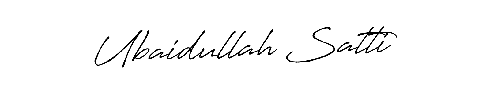 Ubaidullah Satti stylish signature style. Best Handwritten Sign (Antro_Vectra_Bolder) for my name. Handwritten Signature Collection Ideas for my name Ubaidullah Satti. Ubaidullah Satti signature style 7 images and pictures png