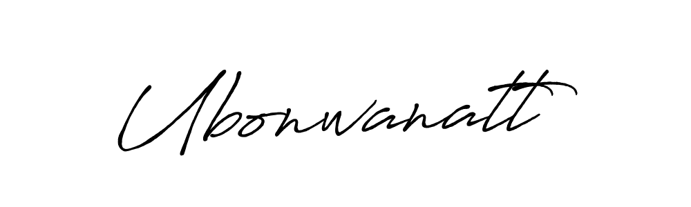 It looks lik you need a new signature style for name Ubonwanatt. Design unique handwritten (Antro_Vectra_Bolder) signature with our free signature maker in just a few clicks. Ubonwanatt signature style 7 images and pictures png