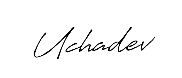 How to make Uchadev name signature. Use Antro_Vectra_Bolder style for creating short signs online. This is the latest handwritten sign. Uchadev signature style 7 images and pictures png