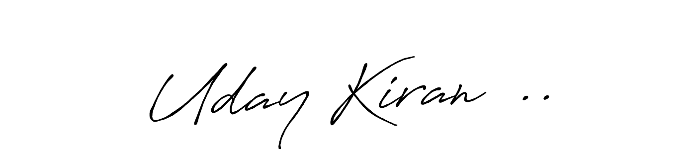 Use a signature maker to create a handwritten signature online. With this signature software, you can design (Antro_Vectra_Bolder) your own signature for name Uday Kiran  ... Uday Kiran  .. signature style 7 images and pictures png