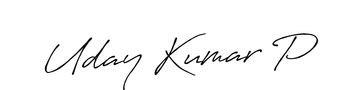 How to make Uday Kumar P signature? Antro_Vectra_Bolder is a professional autograph style. Create handwritten signature for Uday Kumar P name. Uday Kumar P signature style 7 images and pictures png