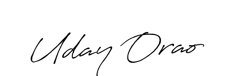 Design your own signature with our free online signature maker. With this signature software, you can create a handwritten (Antro_Vectra_Bolder) signature for name Uday Orao. Uday Orao signature style 7 images and pictures png