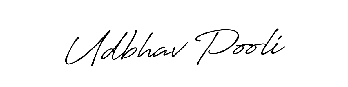 How to make Udbhav Pooli name signature. Use Antro_Vectra_Bolder style for creating short signs online. This is the latest handwritten sign. Udbhav Pooli signature style 7 images and pictures png