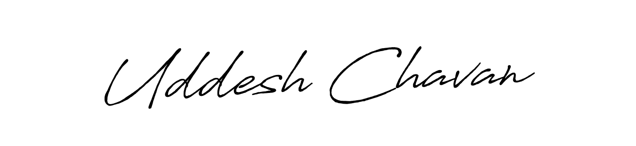 Design your own signature with our free online signature maker. With this signature software, you can create a handwritten (Antro_Vectra_Bolder) signature for name Uddesh Chavan. Uddesh Chavan signature style 7 images and pictures png