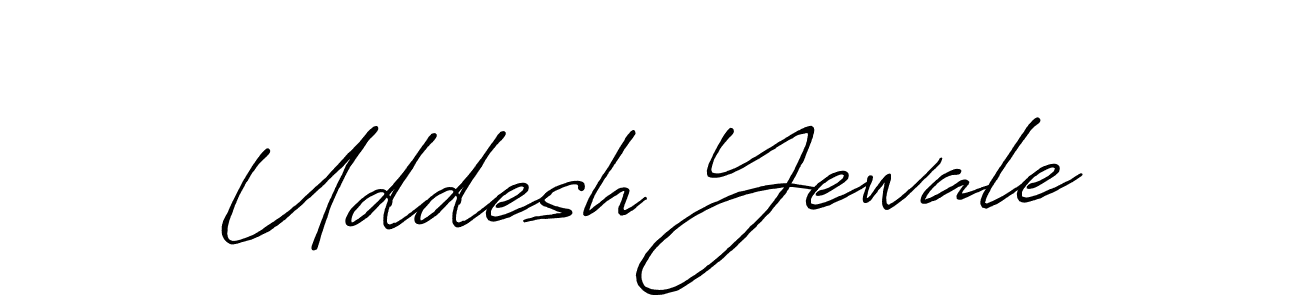 The best way (Antro_Vectra_Bolder) to make a short signature is to pick only two or three words in your name. The name Uddesh Yewale include a total of six letters. For converting this name. Uddesh Yewale signature style 7 images and pictures png